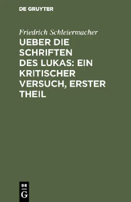 Buy Ueber die Schriften des Lukas (English, Friedrich Schleiermacher) — BookShops.in