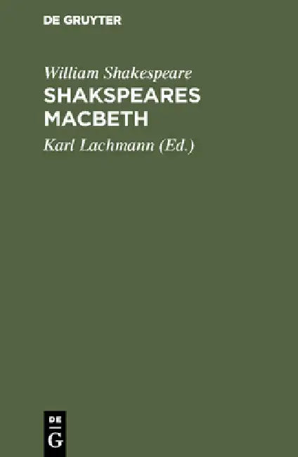 Buy Shakspeares Macbeth (English, William Shakespeare | Lachmann) — BookShops.in