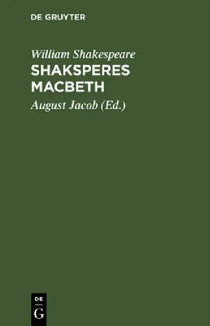 Buy Shaksperes Macbeth (English, William Shakespeare | August Jacob) — BookShops.in