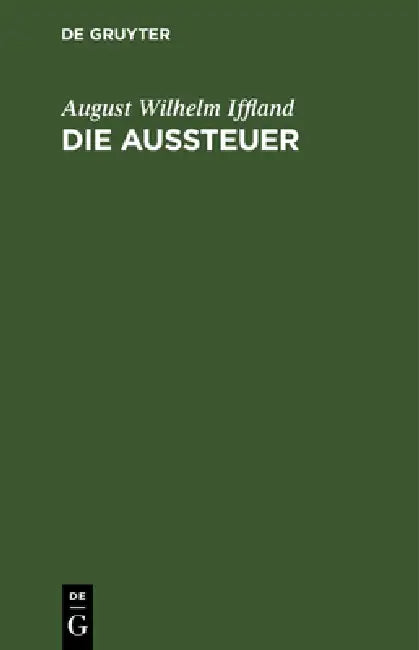 Die Aussteuer (English, August Wilhelm Iffland)