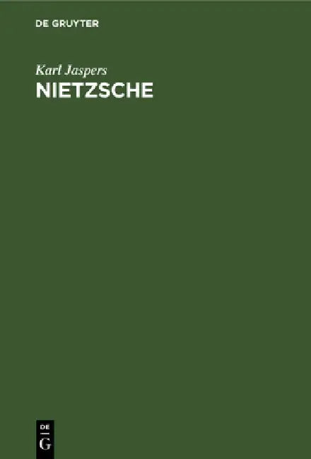 Nietzsche (English, Karl Jaspers)