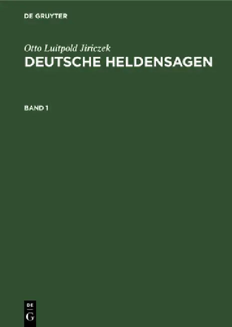 Buy Deutsche Heldensagen (English, Otto Luitpold Jiriczek) — BookShops.in