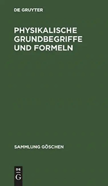 Physikalische Grundbegriffe und Formeln (English, No Contributor)