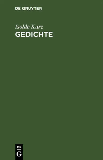 Gedichte (English, Isolde Kurz)