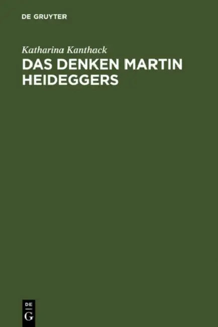 Buy Das Denken Martin Heideggers (English, Katharina Kanthack) — BookShops.in