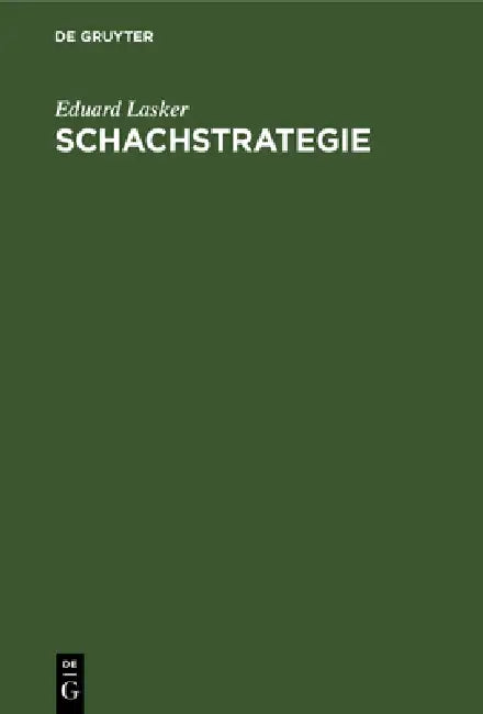 Buy Schachstrategie (English, Eduard Lasker) — BookShops.in