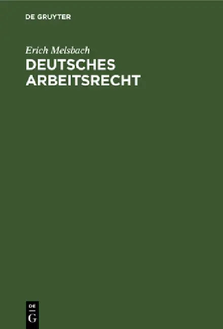 Buy Deutsches Arbeitsrecht (English, Erich Melsbach) — BookShops.in