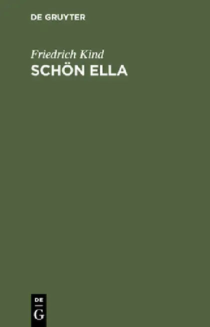 Buy Schön Ella (English, Friedrich Kind) — BookShops.in