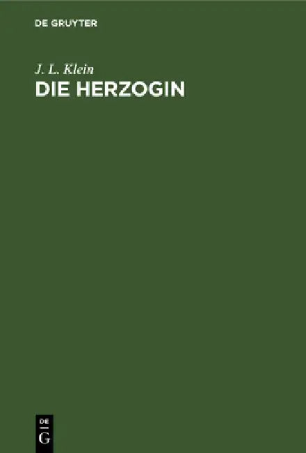 Buy Die Herzogin (English, J. L. Klein) — BookShops.in