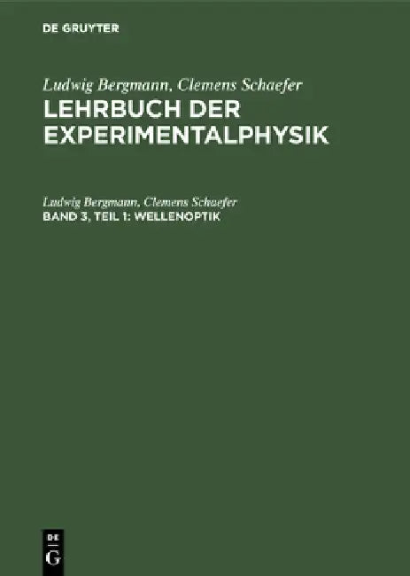 Buy Wellenoptik (English, Ludwig Bergmann | Clemens Schaefer) — BookShops.in