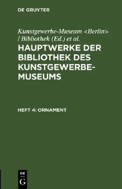 Buy Ornament (English, Kunstgewerbe-Museum | Königliche Museen) — BookShops.in