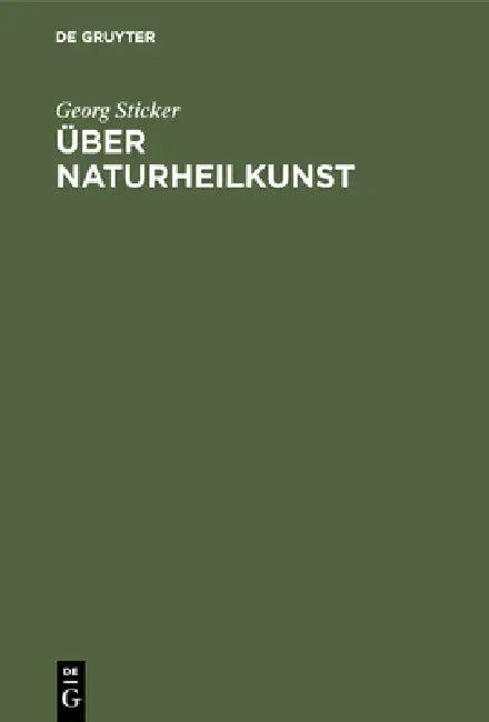 Buy Über Naturheilkunst (English, Georg Sticker) — BookShops.in