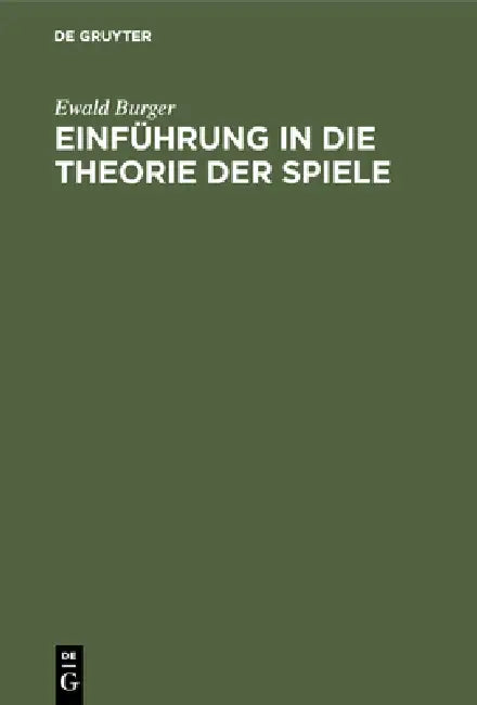 Buy Einführung in die Theorie der Spiele (English, Ewald Burger) — BookShops.in