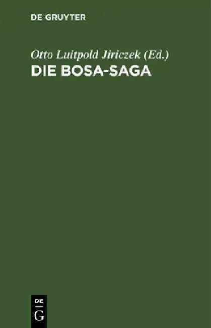 Buy Die Bosa-Saga (English, Otto Luitpold Jiriczek) — BookShops.in