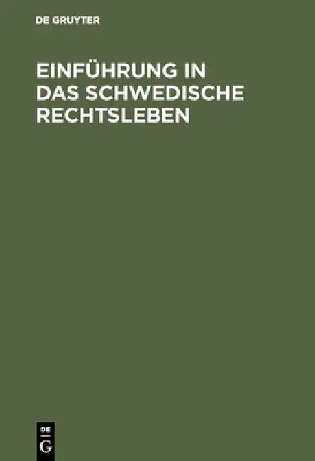 Einführung in das schwedische Rechtsleben (English, No Contributor)