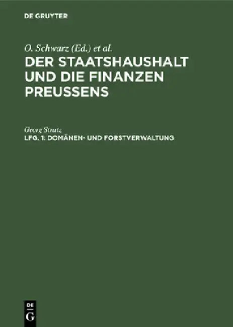 Buy Domänen- und Forstverwaltung (English, Georg Strutz) — BookShops.in