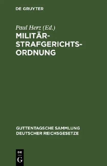 Militärstrafgerichtsordnung (English, Paul Herz)