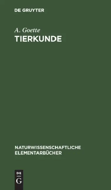 Buy Tierkunde (English, A. Goette) — BookShops.in