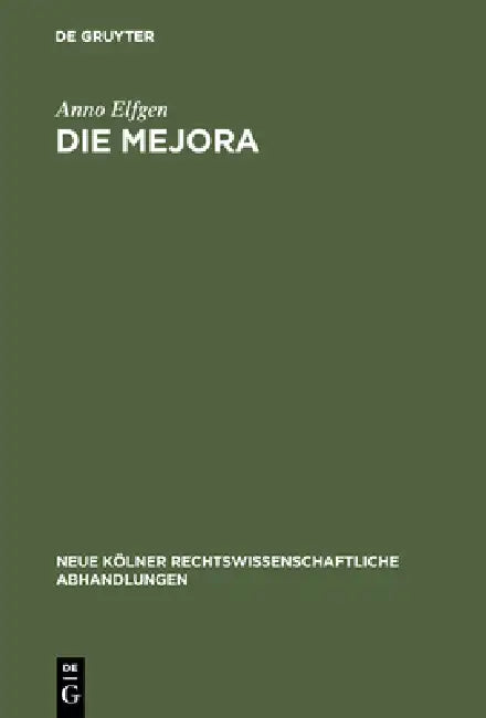 Die Mejora (English, Anno Elfgen)