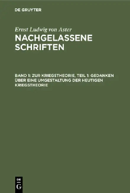 Buy Zur Kriegstheorie, Teil 1 (English, Ernst Ludwig Von Aster) — BookShops.in