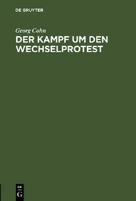 Der Kampf um den Wechselprotest (English, Georg Cohn)