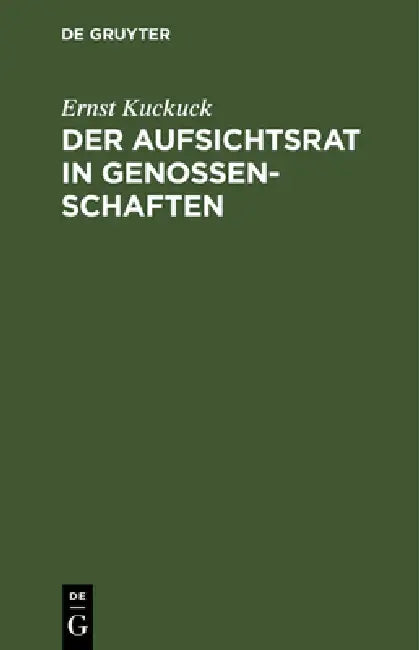 Buy Der Aufsichtsrat in Genossenschaften (English, Ernst Kuckuck) — BookShops.in
