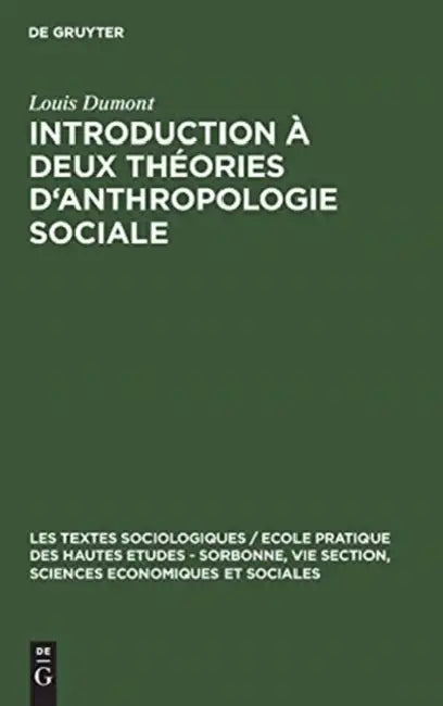 Buy Introduction à deux théories d'anthropologie sociale (English, Louis Dumont) — BookShops.in