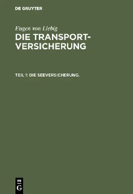 Buy Die Seeversicherung. (English, Eugen Von Liebig) — BookShops.in