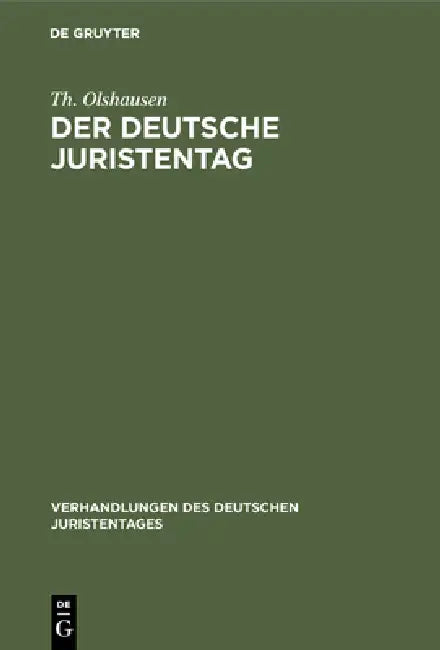 Buy Der deutsche Juristentag (English, Th Olshausen) — BookShops.in