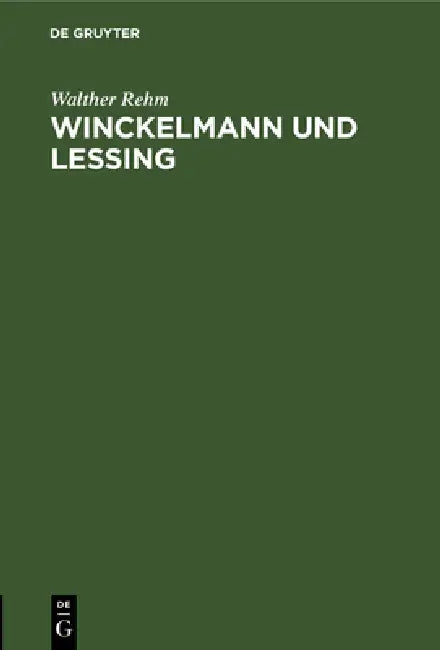 Buy Winckelmann Und Lessing (English, Walther Rehm) — BookShops.in