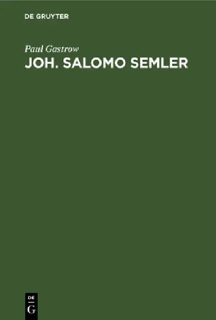 Buy Joh. Salomo Semler (English, Paul Gastrow) — BookShops.in