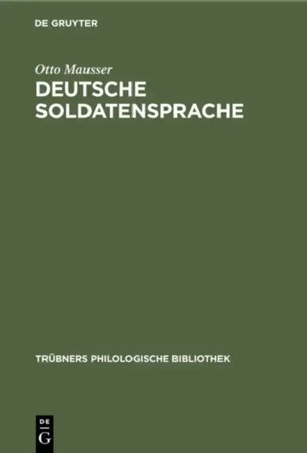 Deutsche Soldatensprache (English, Otto Mausser)