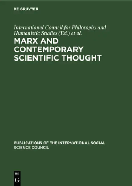Buy Marx and Contemporary Scientific Thought (English, International Council for Philosophy, | Symposium on the Role of Karl Marx in th) — BookShops.in