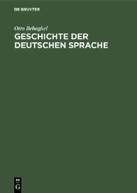 Geschichte der deutschen Sprache (English, Otto Behaghel)