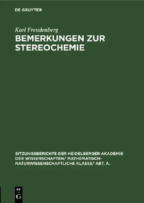 Buy Bemerkungen Zur Stereochemie (English, Karl Freudenberg) — BookShops.in