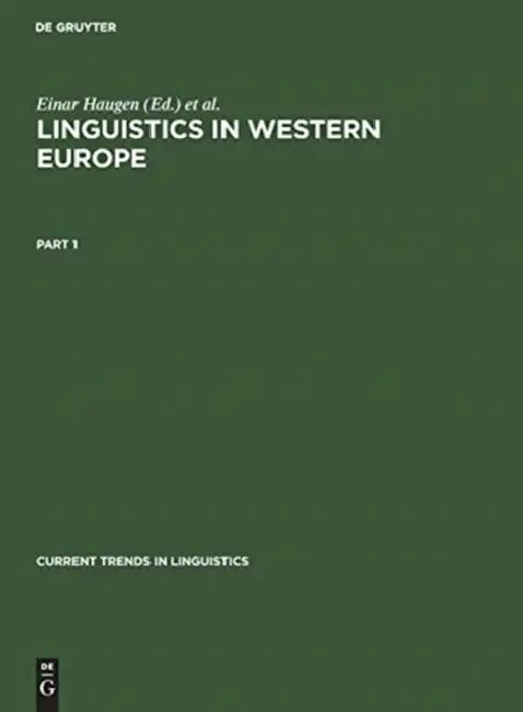 Buy Linguistics in Western Europe. Part 1 (English, Einar Haugen | Werner Winter) — BookShops.in