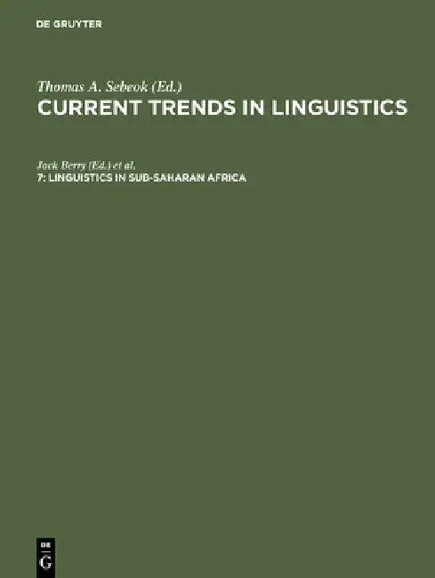 Buy Linguistics in Sub-Saharan Africa (English, Jack Berry | Thomas Albert Sebeok) — BookShops.in