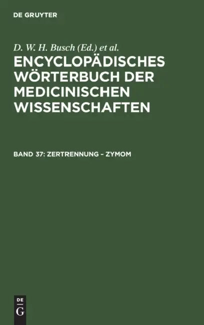 Buy Zertrennung - Zymom (English, D. W. H. Busch | Carl Ferdinand Gräfe | J. F. Diffenbach) — BookShops.in