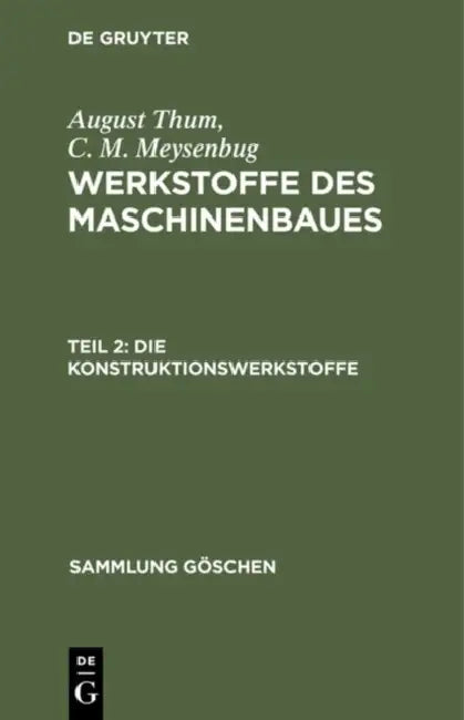 Buy Die Konstruktionswerkstoffe (English, August Thum | C. M. Meysenbug) — BookShops.in