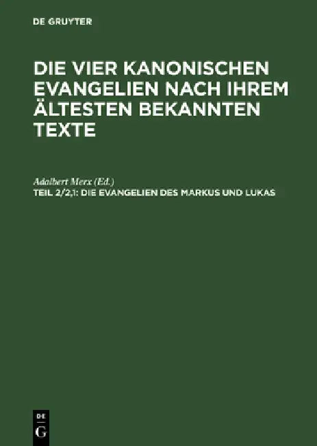 Buy Die Evangelien des Markus und Lukas (English, Adalbert Merx) — BookShops.in