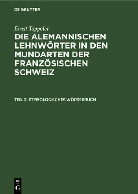 Etymologisches Wörterbuch (English, Ernst Tappolet)
