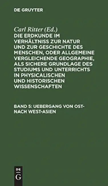 Uebergang von Ost- nach West-Asien (English, Carl Ritter)