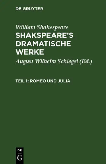 Romeo und Julia (English, August Wilhelm Schlegel | Ludwig Tieck | William Shakespeare)