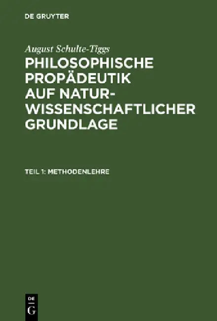 Buy Methodenlehre (English, August Schulte-Tiggs) — BookShops.in