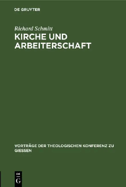 Buy Kirche Und Arbeiterschaft (English, Richard Schmitt) — BookShops.in