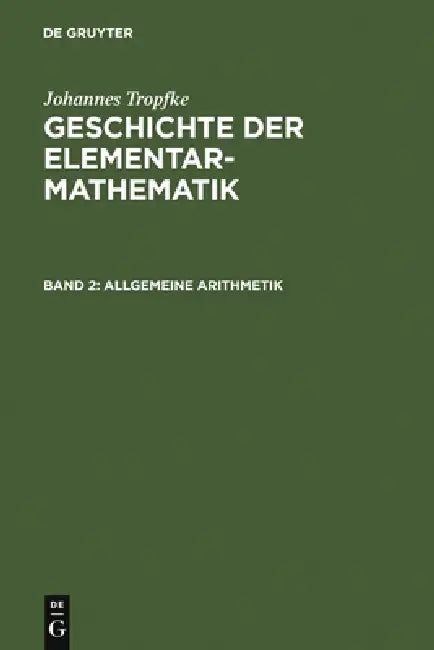 Buy Allgemeine Arithmetik (English, Kurt Vogel | Karin Reich | Helmuth Gericke) — BookShops.in
