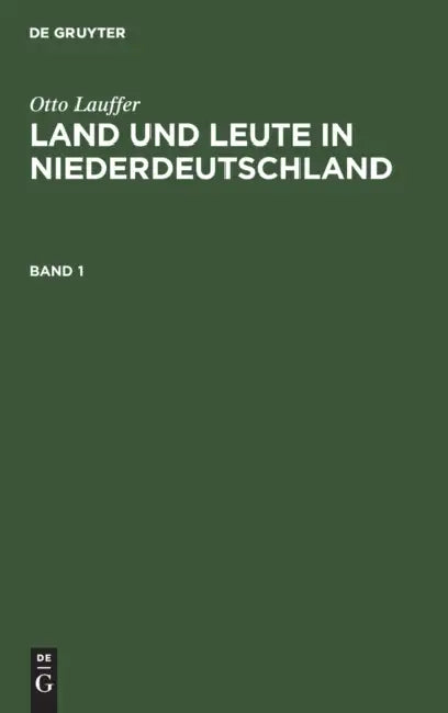 Buy Land und Leute in Niederdeutschland (English, Otto Lauffer) — BookShops.in