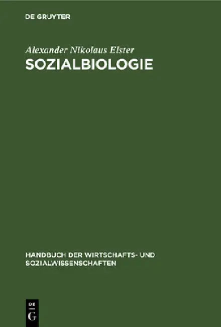 Buy Sozialbiologie (English, Alexander Nikolaus Elster) — BookShops.in