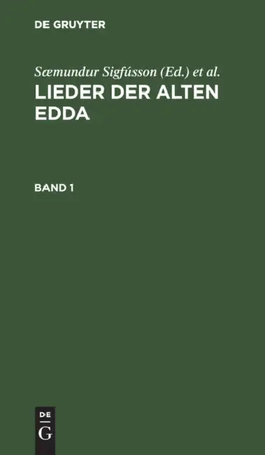 Buy Lieder Der Alten Edda. Band 1 (English, Sæmundur Sigfússon | Jakob Grimm | Wilhelm Grimm) — BookShops.in