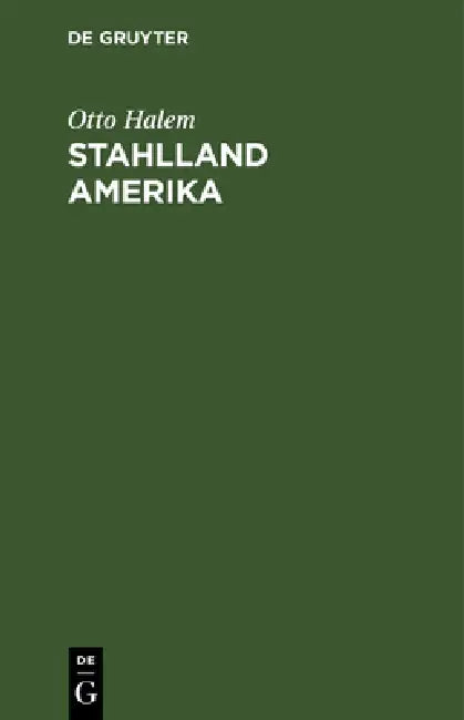 Buy Stahlland Amerika (English, Otto Halem) — BookShops.in